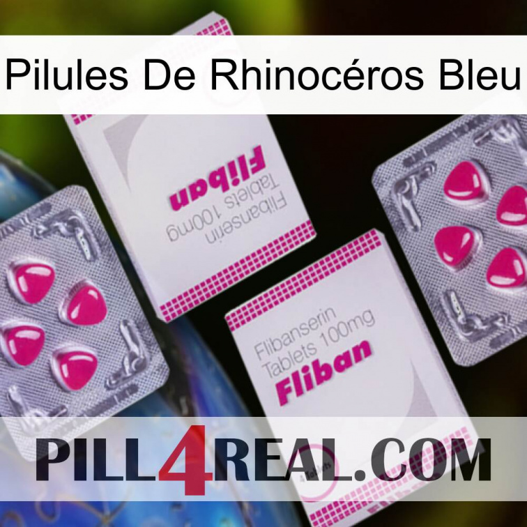 Pilules De Rhinocéros Bleu 33
